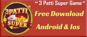 3 Patti Super Apk (Earn Money) Download Latest Version 3