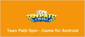 3 Patti Spin Download for Android – Latest Version 4
